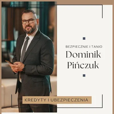 Dominik Pińczuk - Ekspert kredytowy